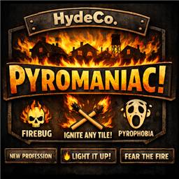 HydeCo. Pyromaniac!